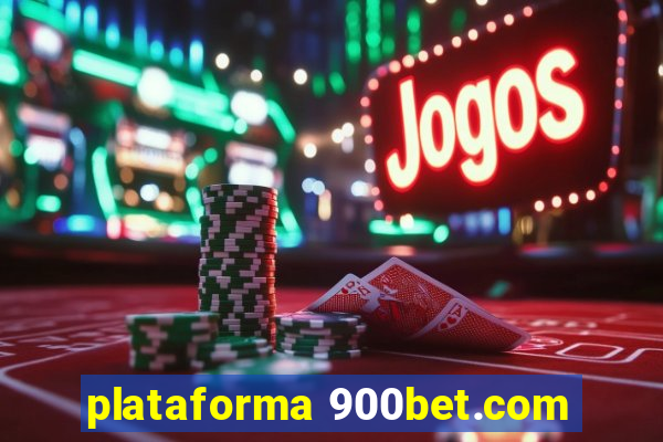 plataforma 900bet.com