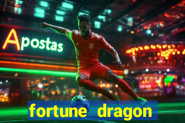 fortune dragon horários pagantes