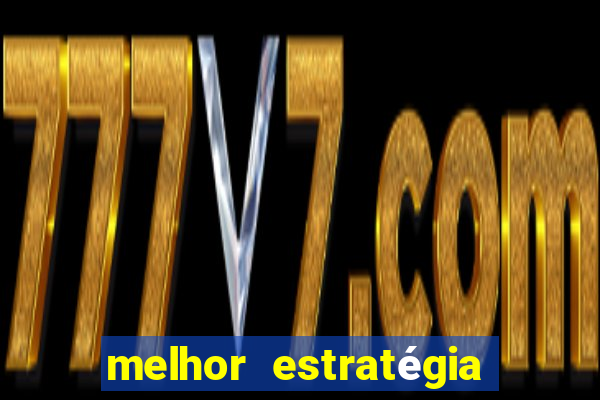 melhor estratégia para jogar fortune tiger