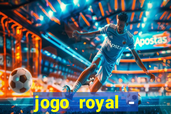 jogo royal - leovegas clube