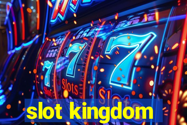 slot kingdom