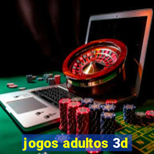 jogos adultos 3d