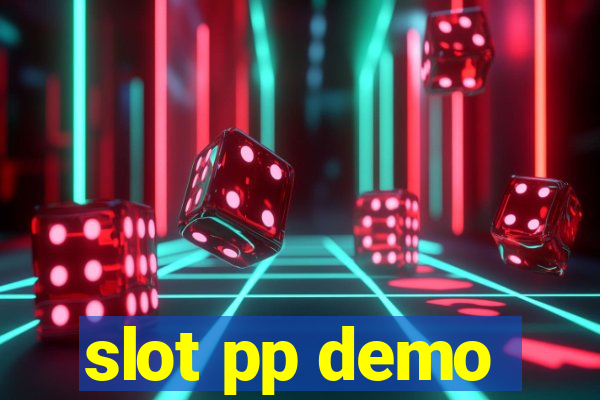 slot pp demo