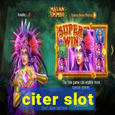 citer slot