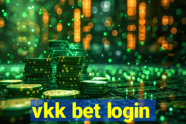 vkk bet login