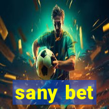 sany bet