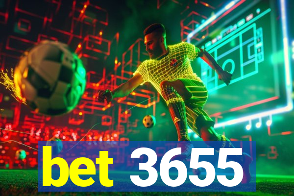 bet 3655