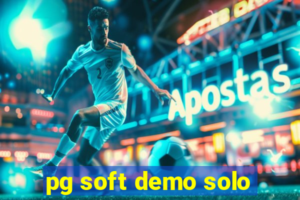 pg soft demo solo