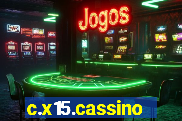 c.x15.cassino