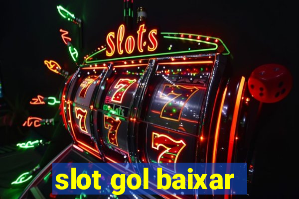 slot gol baixar