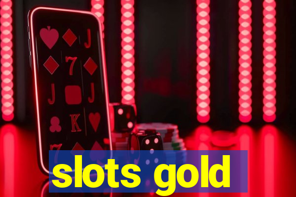 slots gold