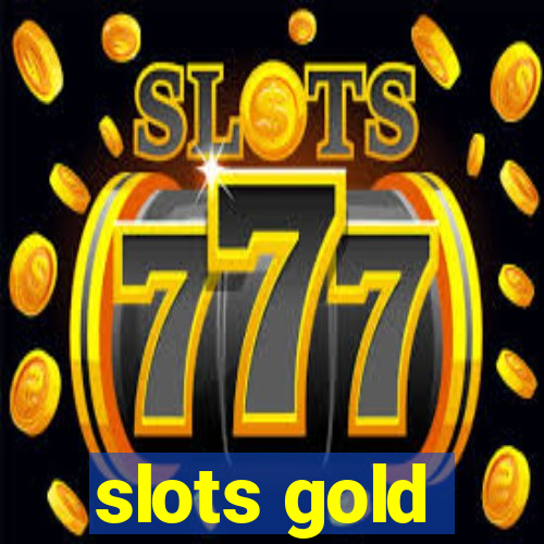 slots gold