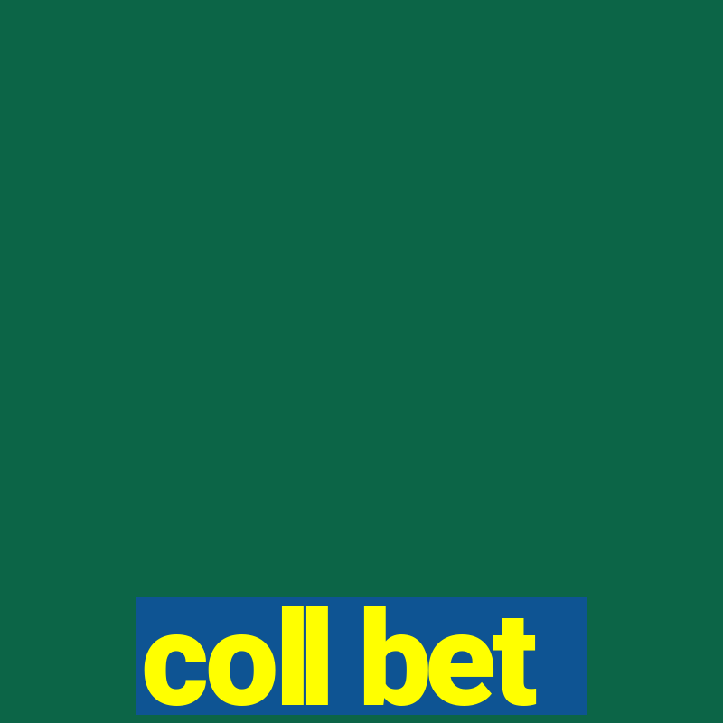 coll bet