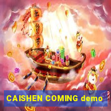 CAISHEN COMING demo