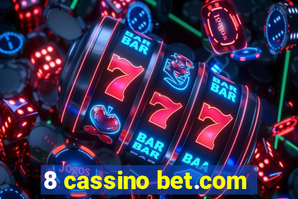 8 cassino bet.com