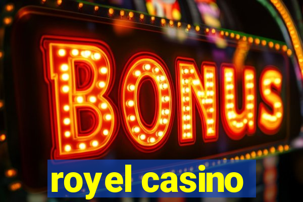 royel casino