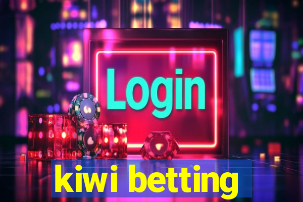 kiwi betting