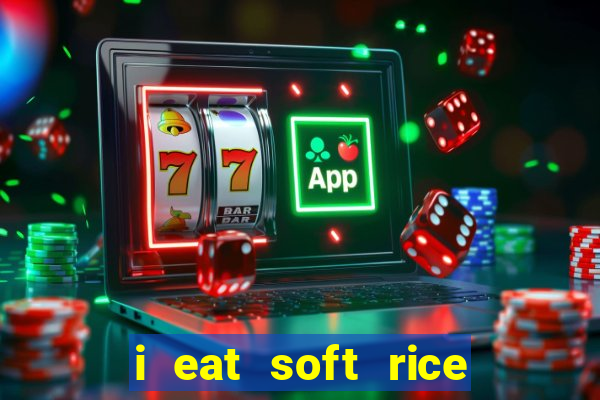 i eat soft rice in another world cap 1 pt br