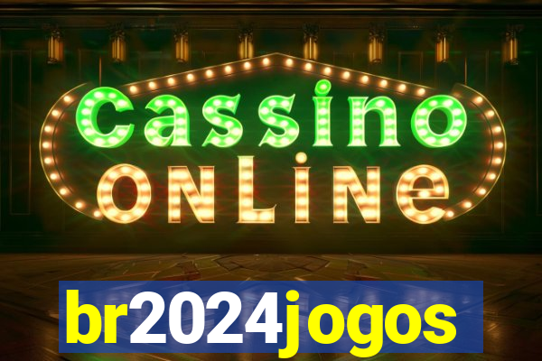 br2024jogos