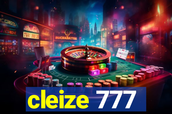 cleize 777