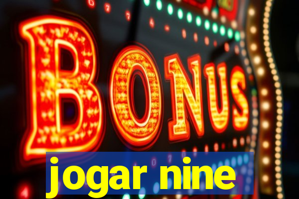 jogar nine