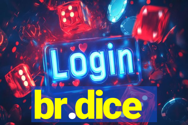 br.dice