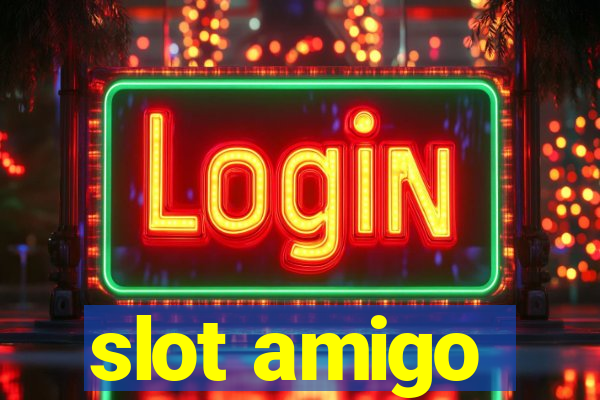 slot amigo