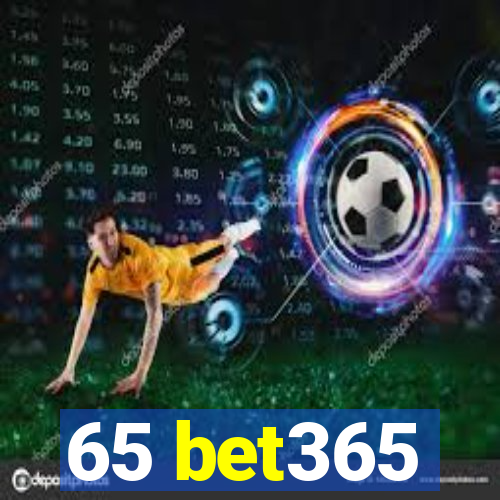 65 bet365