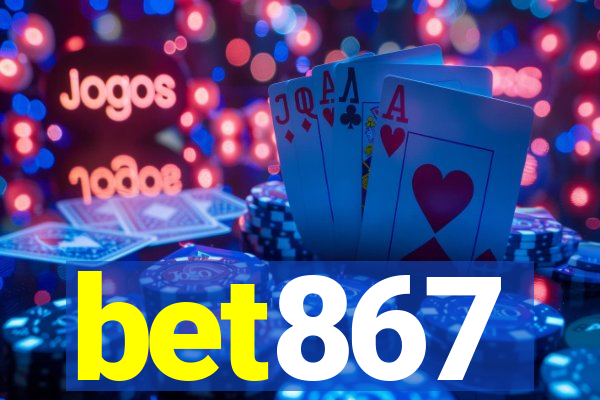 bet867