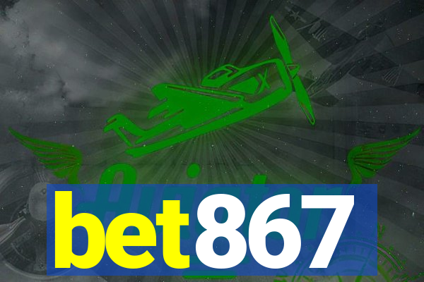 bet867