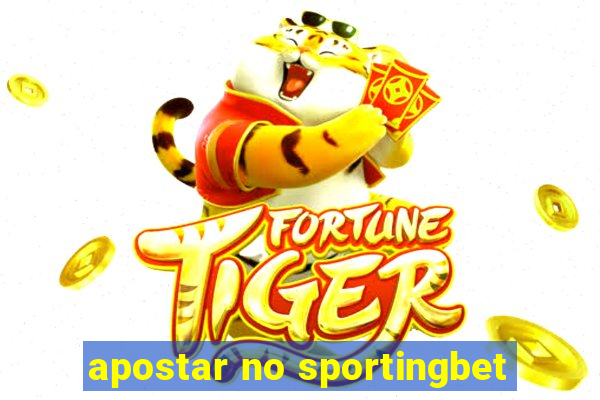 apostar no sportingbet