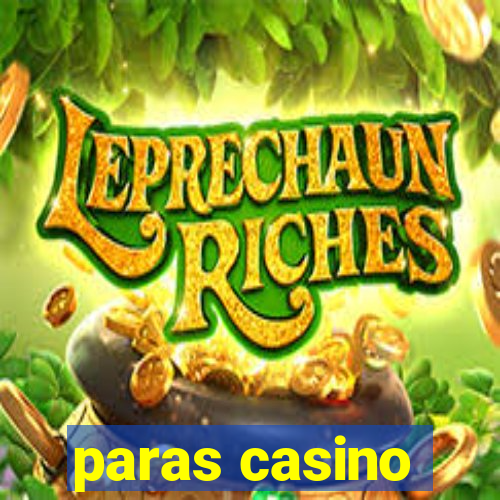 paras casino