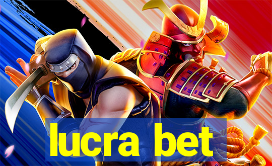 lucra bet