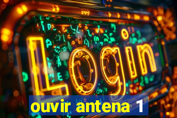 ouvir antena 1