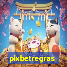 pixbetregras