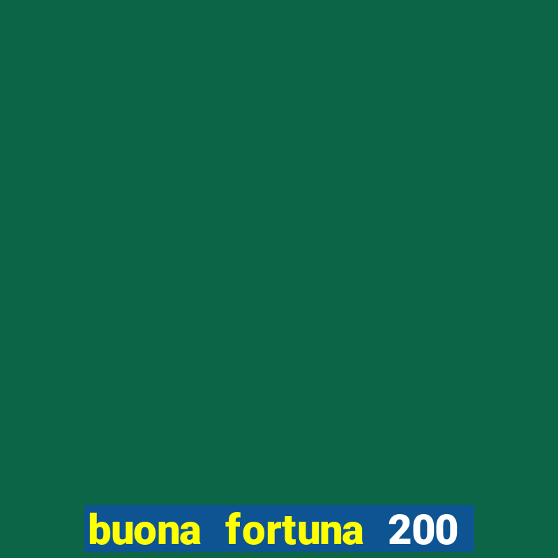 buona fortuna 200 fios casal