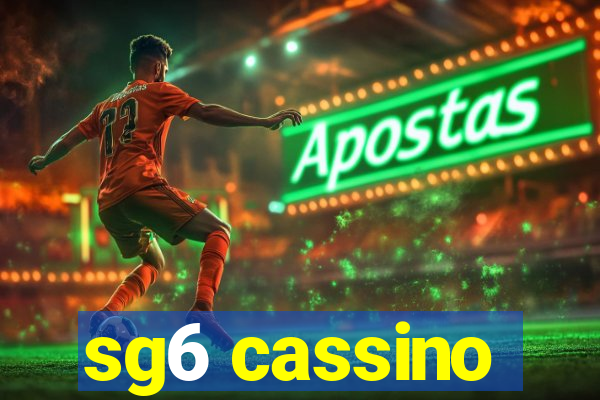 sg6 cassino