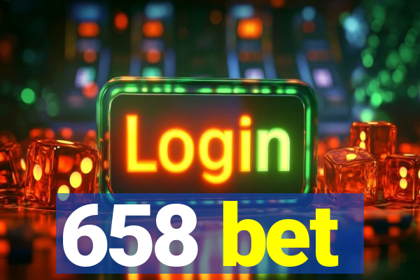 658 bet