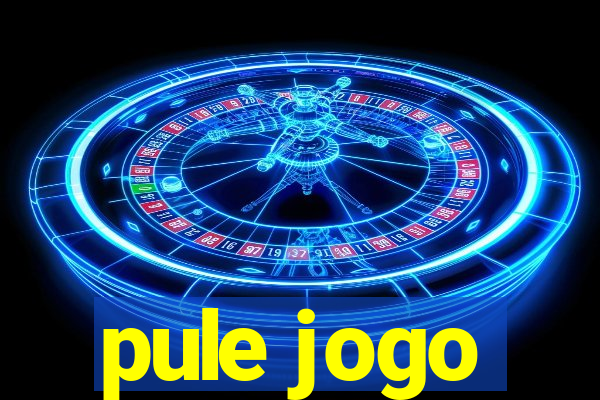 pule jogo