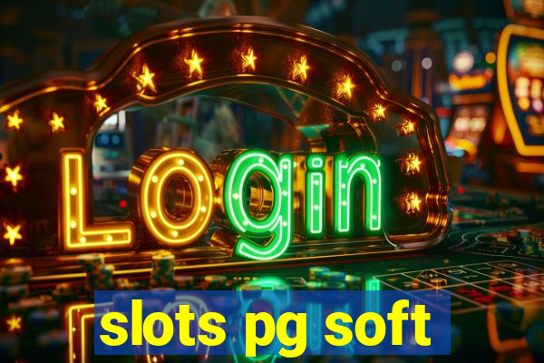 slots pg soft