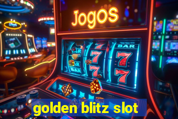 golden blitz slot