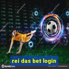 rei das bet login