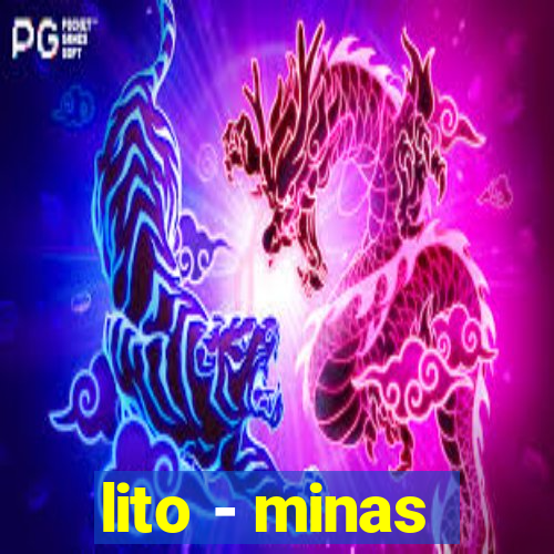 lito - minas