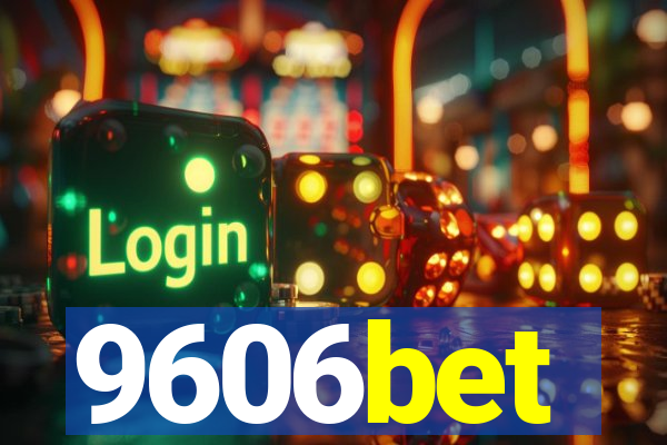 9606bet