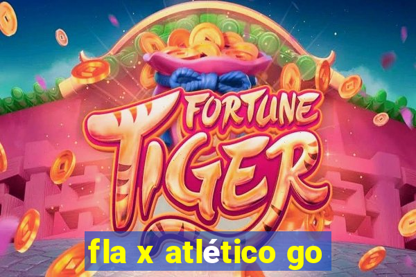 fla x atlético go