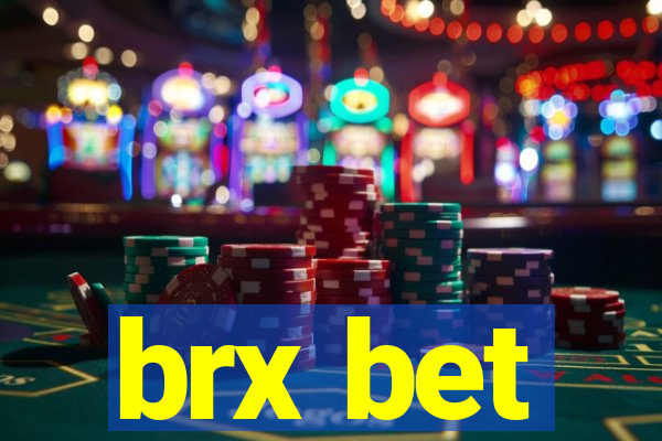 brx bet