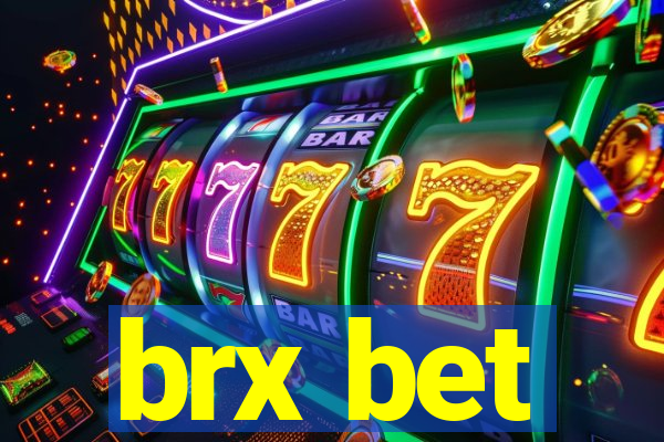 brx bet