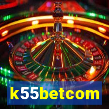 k55betcom