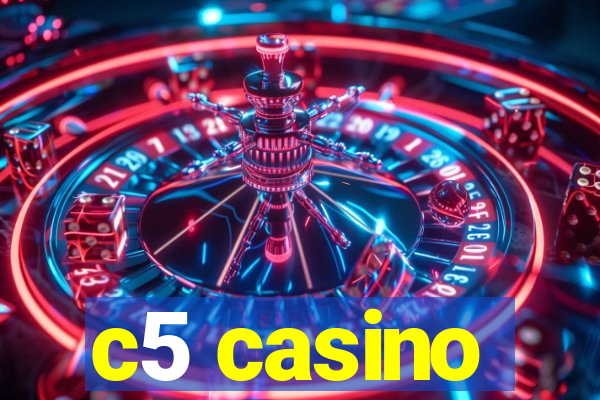 c5 casino