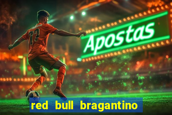 red bull bragantino x fluminense